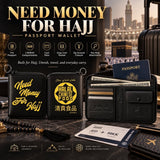 NEED MONEY FOR HAJJ™ Passport Wallet